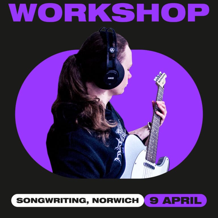 Norwich songwriting workshop